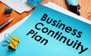 Top 3 Reasons for Creating a Business Continuity Plan Now