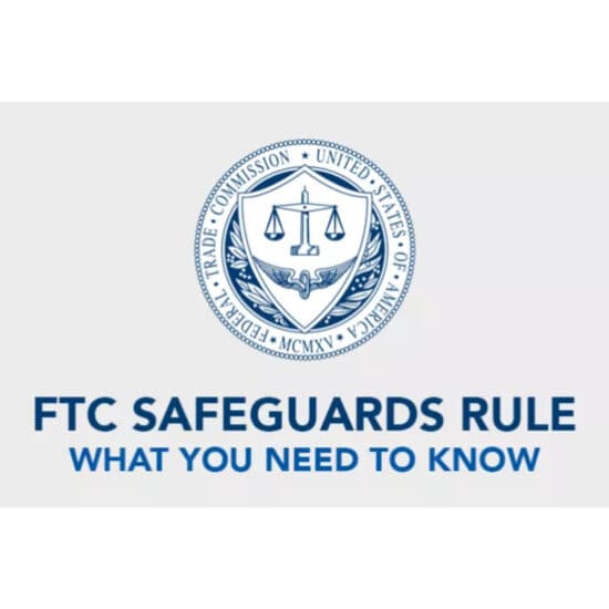 Learn about the FTC Safeguards Rule and understand important rules and regulations set by the Federal Trade Commission to ensure data security.