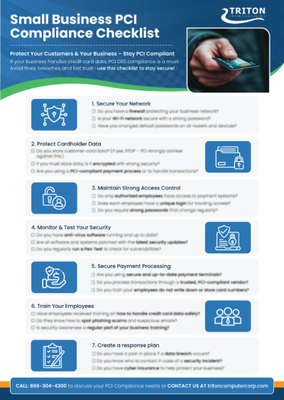 Small Business PCI Compliance Checklist infographic covering steps: secure network, protect data, maintain controls, monitor network, secure processing, train employees, and response plan. Stay informed with our comprehensive guide to PCI compliance. Contact info included.